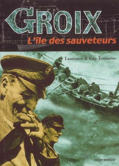groix l'île des sauveteurs