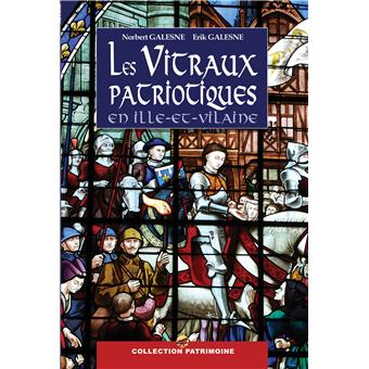 les vitraux patriotiques en Iles et Vilaine