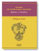 Etudes de symbolique celtique