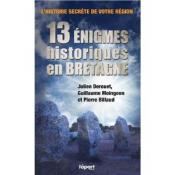 13 énigmes historiques en Bretagne
