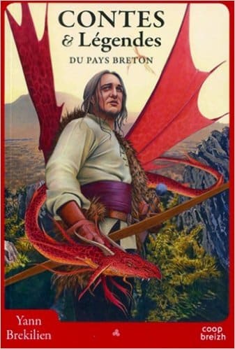 Contes et légendes du pays breton (réédition)