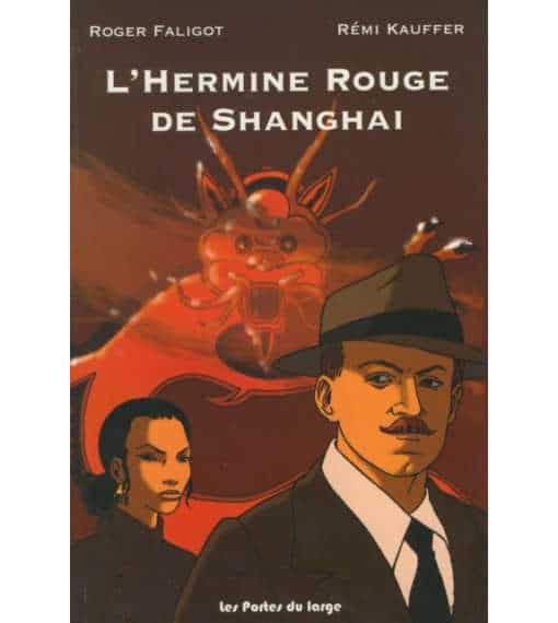 l'hermine rouge de Shanghai