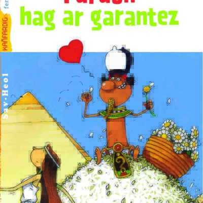 faraon hag ar garantez