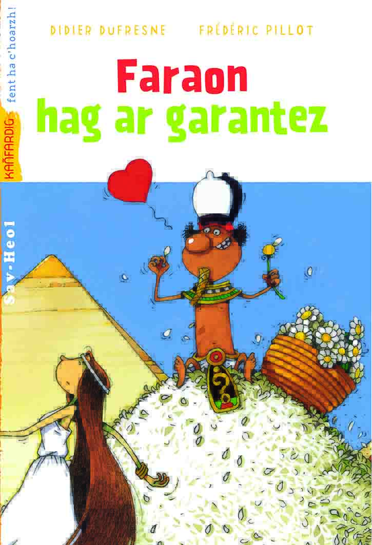 faraon hag ar garantez