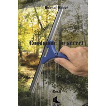 condamne au secret