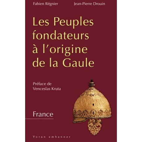 les peuples fondateurs a l origine de la Gaule