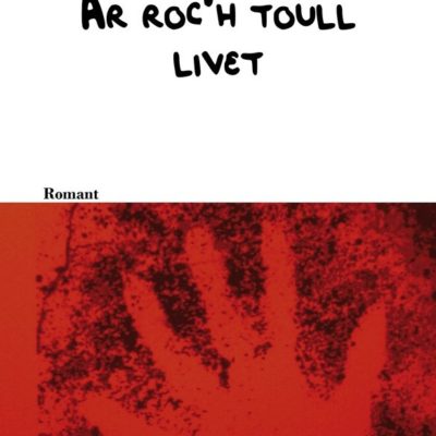 ar roc'h toull livet