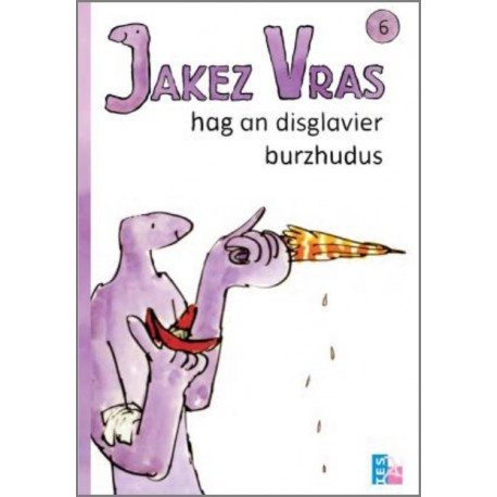 Jakez vras T6 Hag an disglavier burzhudus