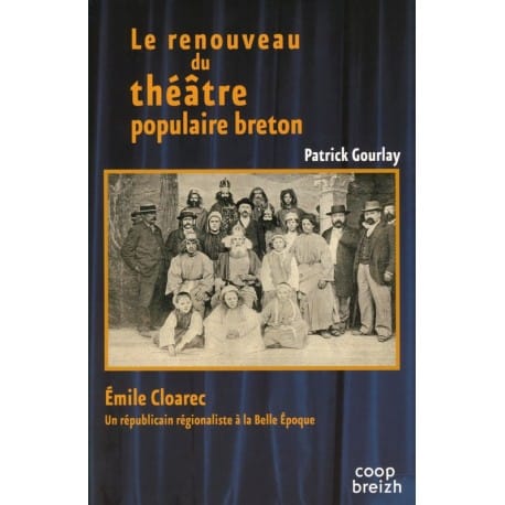 Le renouveau du théâtre populaire breton