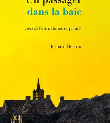 un passager dans la baie