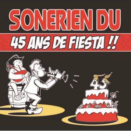 sonerien du 45 ans de fiesta