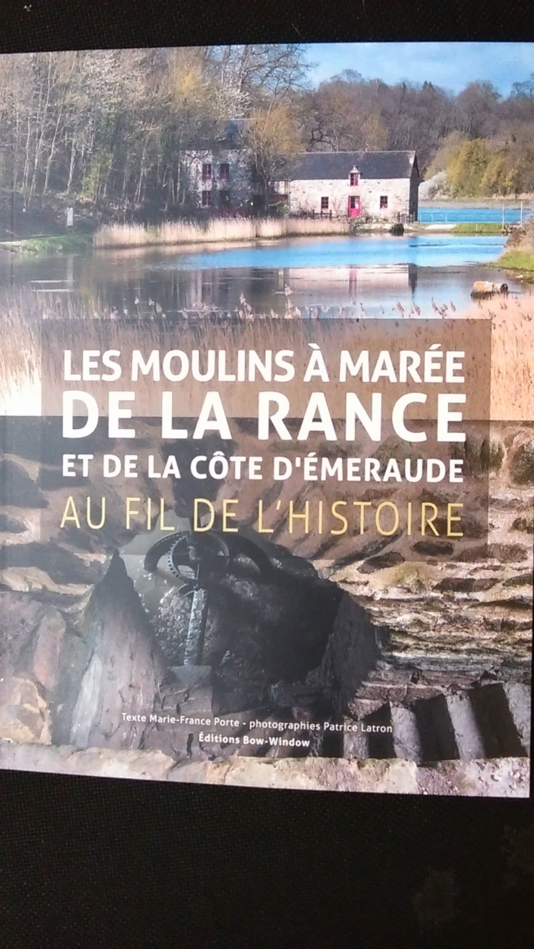 Les moulins à marée de la Rance et de la côte d’Émeraude