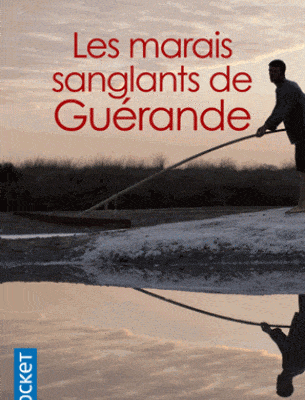 marais sanglants de guerande