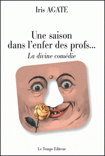 une saison dans l'enfer des profs