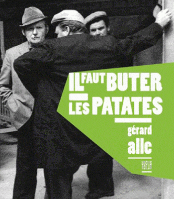 il faut buter les patates