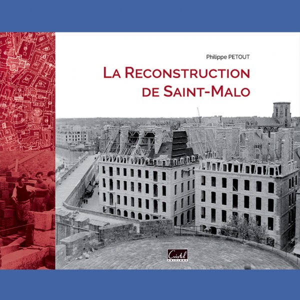 reconstruction de saint malo