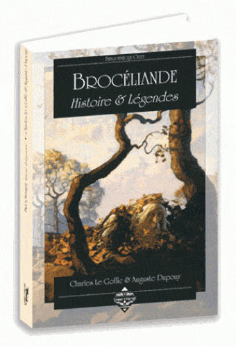 Broceliande histoire et légendes