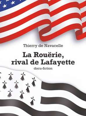 La Rouërie rival de Lafayette
