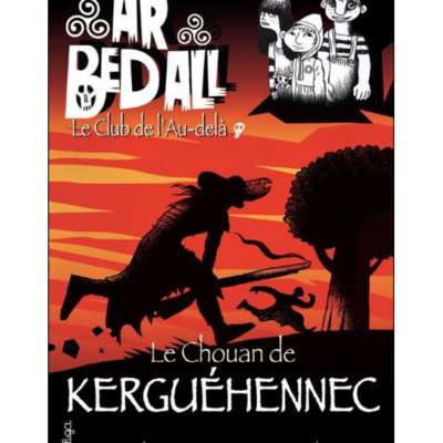 Ar bed all : Le chouan de Kerguéhennec