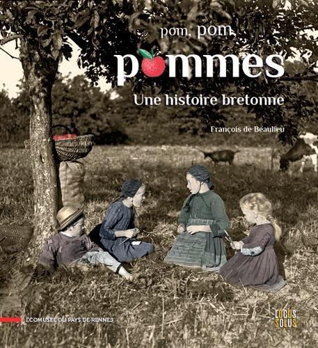 Pom, Pom, Pommes, une histoire bretonne