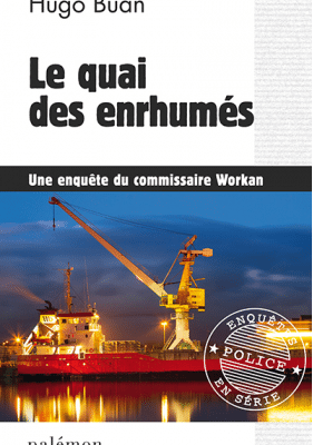 Le quai des enrhumés