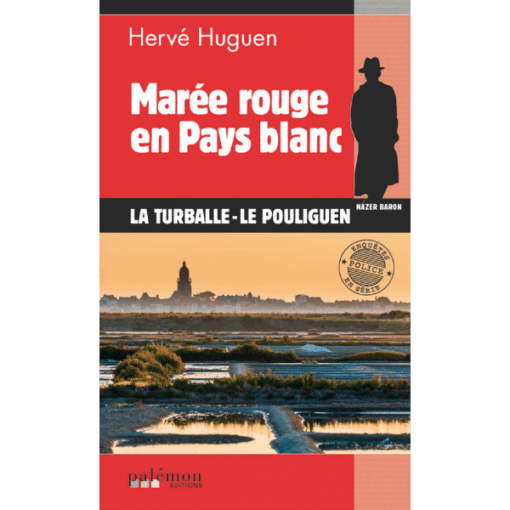 Marée rouge en pays Blanc (La Turballe-Le Pouliguen)