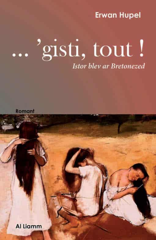...'gisti, tout !