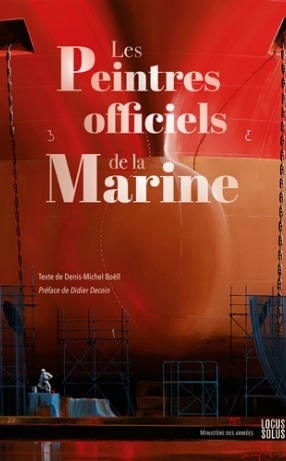 Les peintres officiels de la Marine