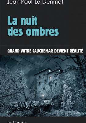 La nuit des ombres