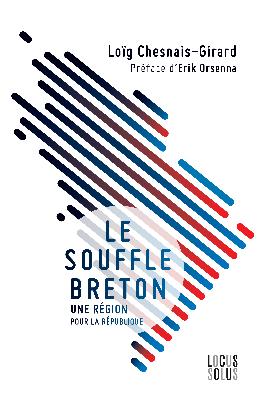 Le souffle breton, une région pour la République