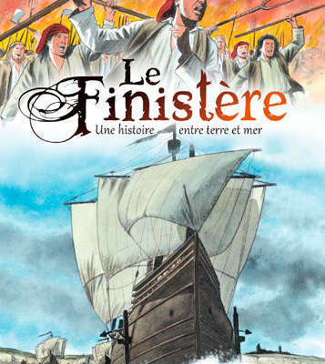 Le Finistère, une histoire entre terre et mer