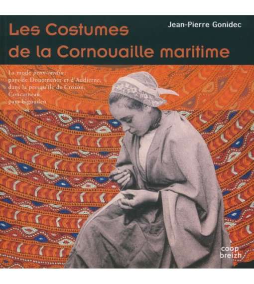 Les costumes de la Cornouaille maritime