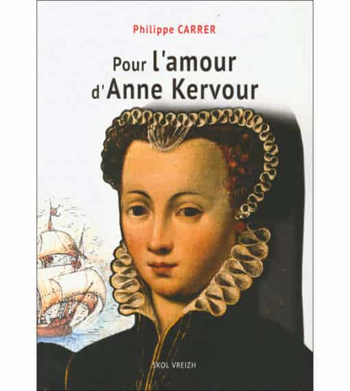 Pour l'amour d'Anne Kervour