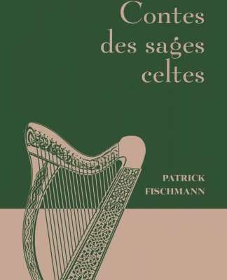 Contes des sages celtes