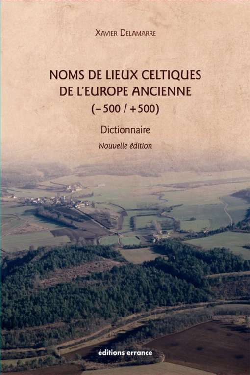Noms de lieux celtiques de l'Europe ancienne