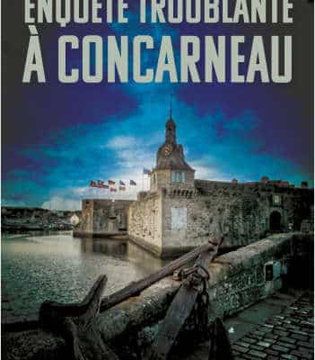 Enquête troublante à Concarneau