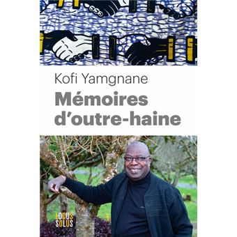 Mémoires d'outre-haine