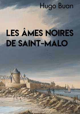 Les âmes noires de Saint Malo