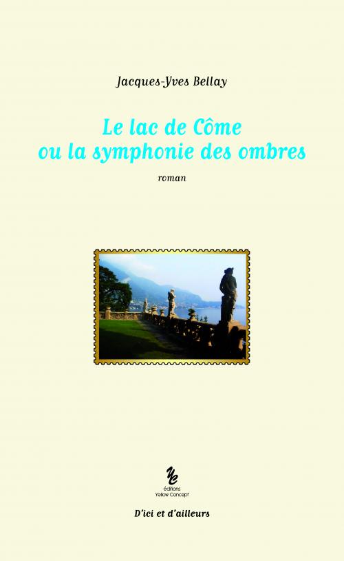 Le lac de Côme ou la symphonie des ombres