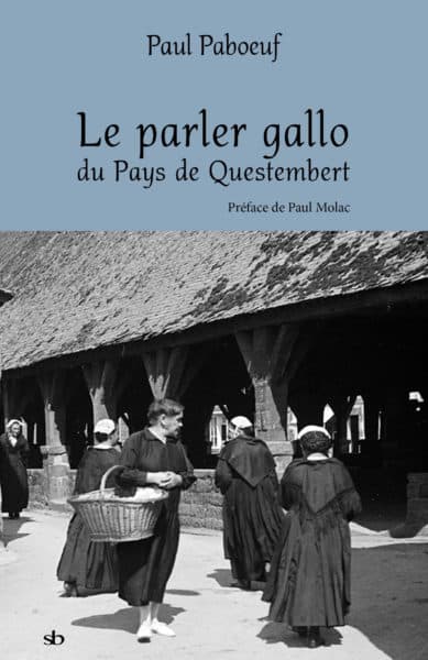 Le parler gallo du Pays de Questembert