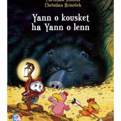 Yann o kousket ha Yann o lenn