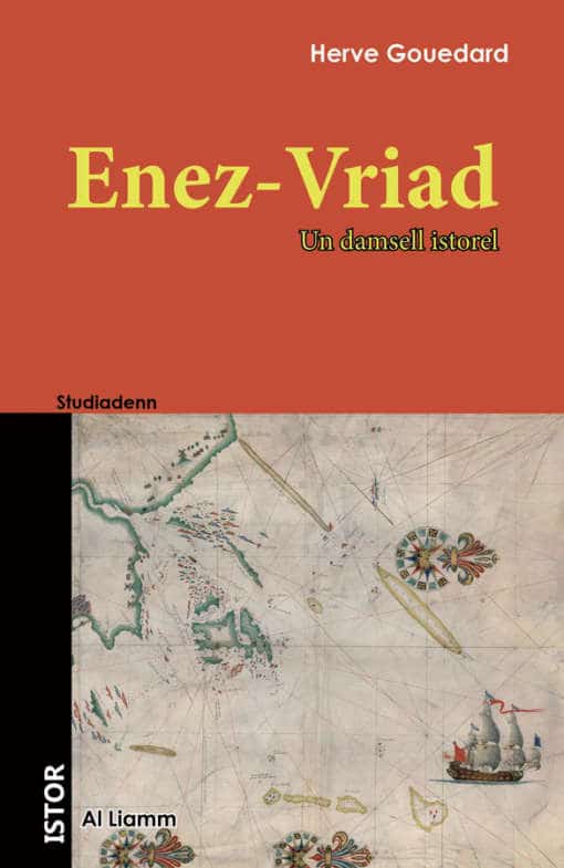 Enez-Vriad un damsell istorel