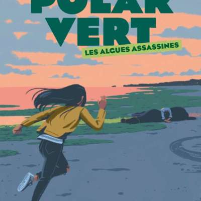 Polar vert les algues assassines
