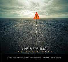 Lune bleue trio - The other road