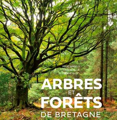 Arbres et forêts de Bretagne