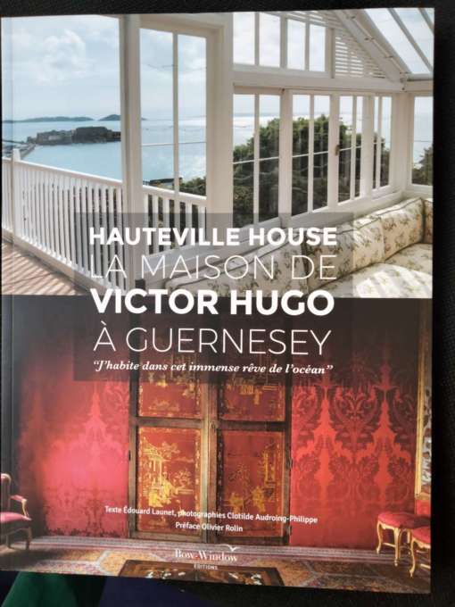 Hauteville house, la maison de Victor hugo à Guernesey