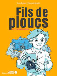 Fils de plouc, une enfance rurale