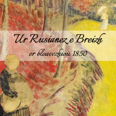 Ur Rusianez e Breizh