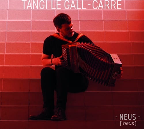 Neus - Tangi Le Gall-Carré