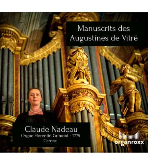 Claude Nadeau - manuscrit des Augustines de Vitré